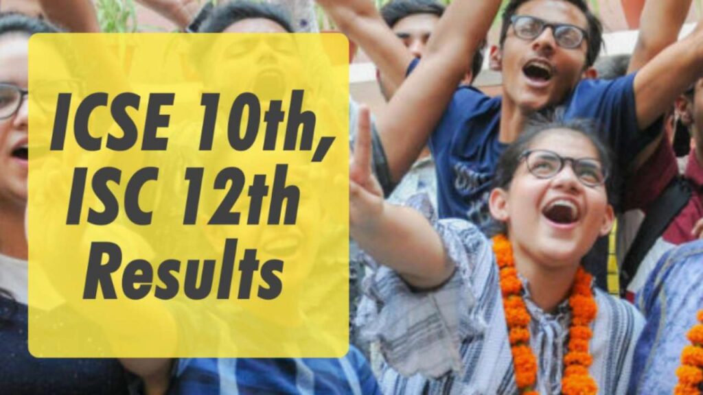 CISCE ICSE ISC results are here: