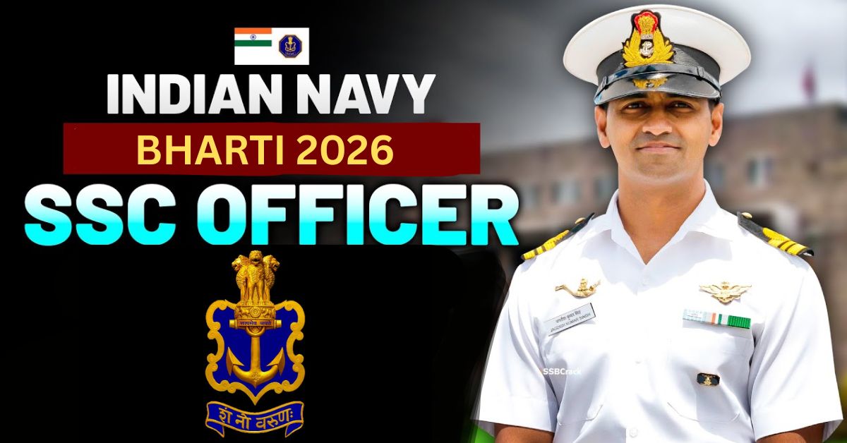 Indian Navy SSC Officer Bharti 2026: भारतीय नौदल SSC Officer पदासाठी भरती
