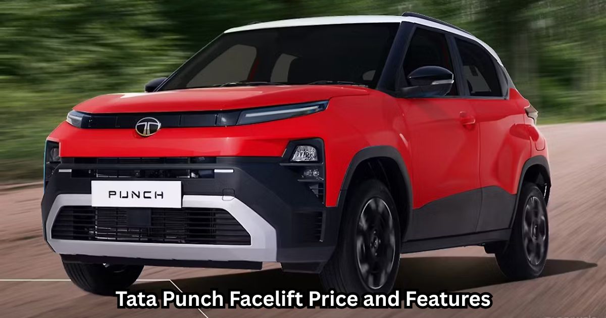 Tata Punch Facelift Price and Features: नवी स्टाइल, दमदार फीचर्स आणि इंजिन पर्यायांसह पंच फेसलिफ्ट बाजारात